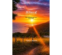 30 Days of GOD'S PROMISES: Daily Reflections for Peace and Strength Volume 1: Foundation of Faith