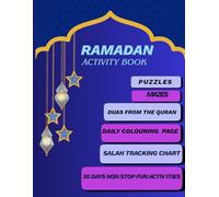 30 days of learning and good deeds: (Islamic books for kids) (30 Days of Islamic Coloring Ramadan Activity Book for Kids with over 100 pages.: Fun ... & Salah Chart to Learn About Ramadan and Eid