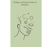 30 Days of Prayer,Power & Purpose