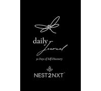 30 Days of Self-Discovery: A Guided Journal for Women Stepping Into What’s Next