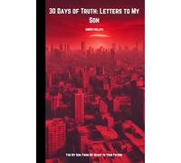 30 Days of Truth: Letters to My Son