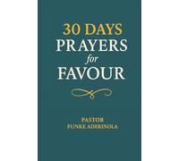 30 Days Prayers for Favour