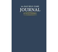 30 Days to a Calmer You: A Gentle Self-Care & Reflection Journal to Heal, Breathe, and Grow