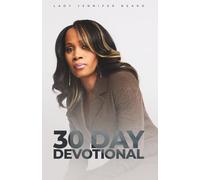 30 Days to Better: A Blossom Journey to Clarity, Confidence, & Calling