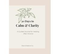 30 Days to Calm & Clarity: Rise&RestoreCo.