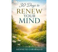 30 Days to Renew Your Mind