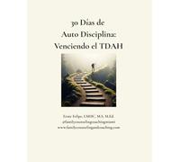 30 Dias de Autodisciplina: Venciendo el TDAH