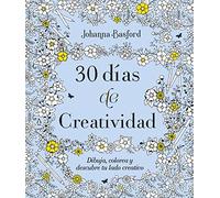 30 días de creatividad: Dibuja, colorea y descubre tu lado creativo (Terapias Actividades)