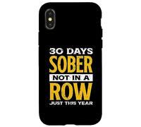 30 días Divertidos de sobriedad, no seguidos, Solo Este año | Alcohol Carcasa para iPhone X/XS