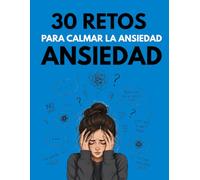 30 dias para calmar tu ansiedad
