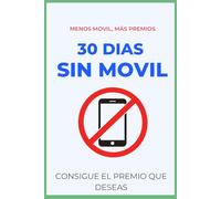 30 DÍAS SIN MÓVIL: El reto para mejorar hábitos, concentración y disciplina en niños