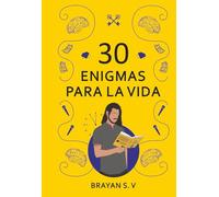 30 ENIGMAS PARA LA VIDA