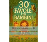 30 Favole della buonanotte