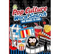 30 Font Word Search Book For Seniors: Pop Culture / Extra Large Print / Jumbo Letters - Easy To Read / Classic Nostalgia Themed Puzzles / Adults - Elderly Citizen Gift