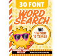 30-Font Word Search for Seniors: 100 Easy Pattern Recognition Puzzles | One Clue, Hidden 15 Times | Extra Large Print Brain Games | Low Vision Gift / Cozy Summer Themed