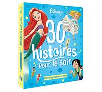 30 Histoires pour le soir: Petites princesses et fées