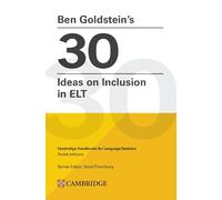 30 ideas on inclusion in ELT. Cambridge handbooks for language teachers: Cambridge Handbooks for Language Teachers Pocket Editions