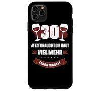 30 Jetzt braucht Die Haut viel Mehr Feuchtigkeit Wein Shirt Carcasa para iPhone 11 Pro MAX