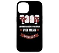 30 Jetzt braucht Die Haut viel Mehr Feuchtigkeit Wein Shirt Carcasa para iPhone 13