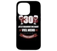 30 Jetzt braucht Die Haut viel Mehr Feuchtigkeit Wein Shirt Carcasa para iPhone 14 Pro MAX