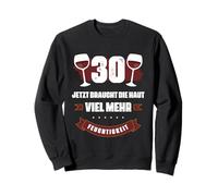 30 Jetzt braucht Die Haut viel Mehr Feuchtigkeit Wein Shirt Sudadera