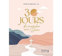 30 jours de marche avec Dieu