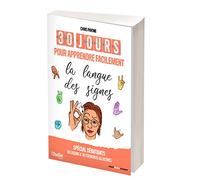 30 jours pour apprendre facilement la langue des signes
