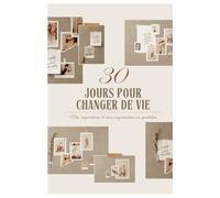 30 jours pour changer de vie