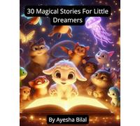30 Magical Stories For Little Dreamers