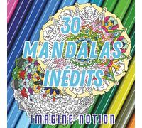 30 Mandalas Inédits