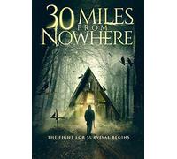 30 Miles From Nowhere [Edizione: Stati Uniti] [Italia] [DVD]