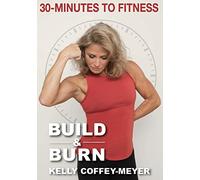 30 Minutes To Fitness: Build And Burn [USA] [DVD]