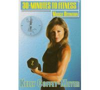30 Minutes To Fitness: Muscle Definition With Kelly Coffey by Bayview Entertainment/Widowmaker