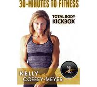 30 Minutes to Fitness-Total Body Kickbox with Kelly Coffey-Meyer [USA] [DVD]