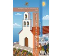 30 Moments that Shaped the Church: A Simple Guide to 2000 Years of Faith