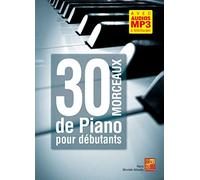 30 morceaux de piano pour débutants + CD