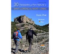 30 Passejades pel Parc Natural de Sant Llorenç del Munt i l'Obac: 4 (CET de Llibres)