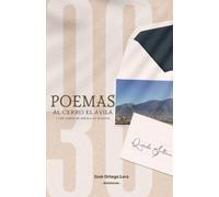 30 poemas al Cerro El Ávila y una carta de amor a La Sultana