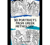 30 Portraits From Greek Mythology