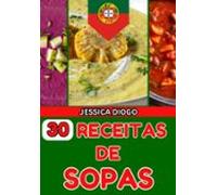 30 Receitas De Sopas (ebook)
