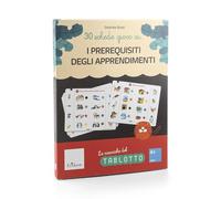 30 schede gioco su… I prerequisiti degli apprendimenti. Schede ricarica per Tablotto 4-6 anni (Giochi educativi)