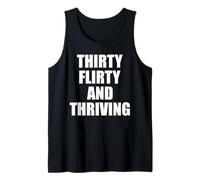 30 Thirty, Flirty and Thriving Women 30th Birthday Camiseta sin Mangas
