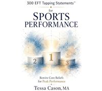 300 EFT Tapping Statements for Sports Performance