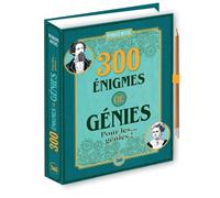 300 énigmes de génies pour les... génies !: Avec un crayon à papier (Mes 300)