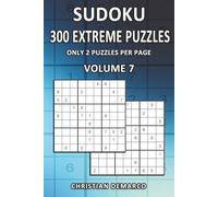 300 Extreme Sudoku Puzzles - Only 2 Puzzles per Page: Ideal for Experienced Solvers - Volume 7 of 10