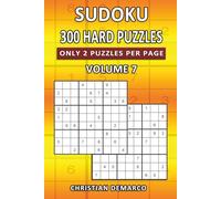 300 Hard Sudoku Puzzles - Only 2 Puzzles per Page: Ideal for Intermediate Solvers - Volume 7 of 10