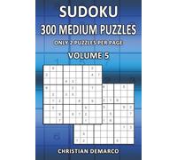 300 Medium Sudoku Puzzles - Only 2 Puzzles per Page: Ideal for Beginners - Volume 5 of 10