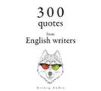 300 Quotes From English Writers (audiolibro)