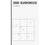 300 Sudokus für Profis: Schwere & extreme Sudoku-Rätsel für Erwachsene