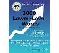 3000 Elementary-Level Words (Standard Black & White Version): All You Need to Score 9 in ISEE/SSAT Lower-Level Vocabulary Tests (GIFT English Vocabulary Series)